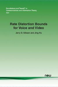 Cover image for Rate Distortion Bounds for Voice and Video