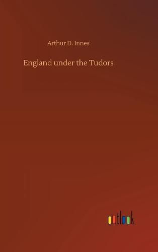 Cover image for England under the Tudors