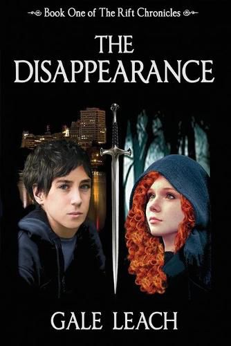 Cover image for The Disappearance: Book One of The Rift Chronicles