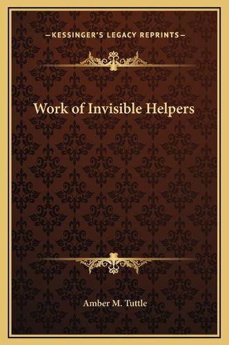 Cover image for Work of Invisible Helpers