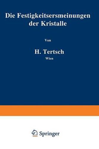 Cover image for Die Festigkeitserscheinungen Der Kristalle