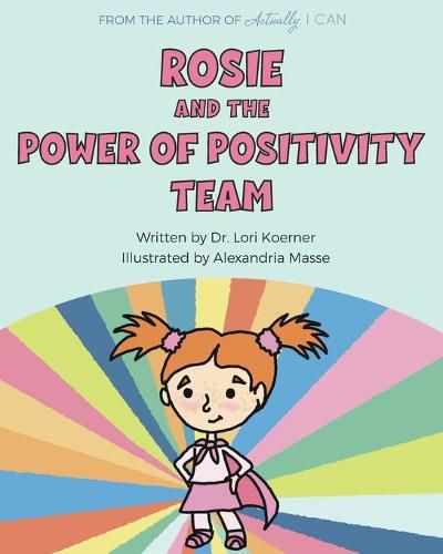 Cover image for Rosie And The Power Of Positivity Team