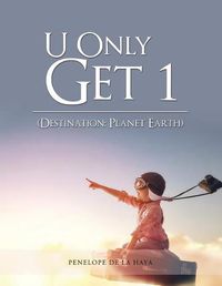 Cover image for U Only Get 1