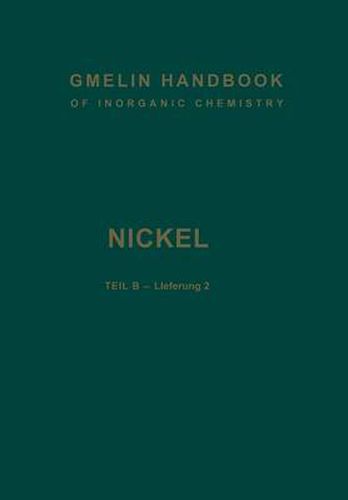 Nickel: Teil B - Lieferung 2. Verbindungen bis Nickel-Polonium