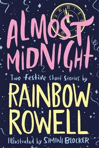 Cover image for Almost Midnight: Two Festive Short Stories