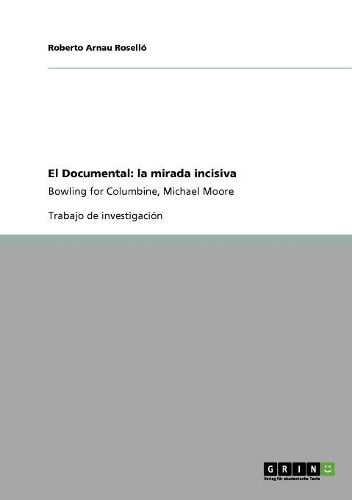 Cover image for El Documental: La Mirada Incisiva