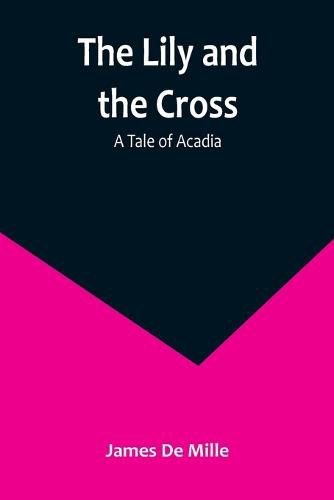 Cover image for The Lily and the Cross