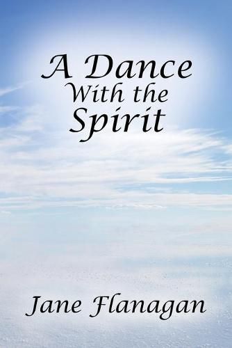 Cover image for A Dance With the Spirit