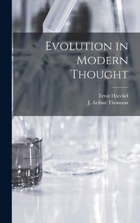 Cover image for Evolution in Modern Thought