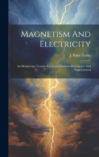 Cover image for Magnetism And Electricity