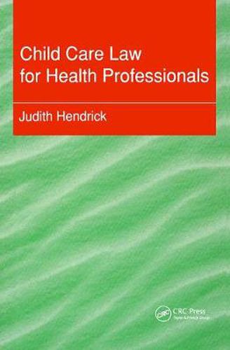 Cover image for Child Care Law for Health Professionals