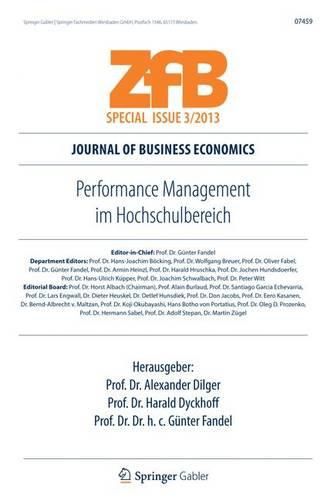 Performance Management im Hochschulbereich: Dilger/Dyckhoff/Fandel (Hrsg.), Performance Management im Hochschulbereich (ZfB Special Issue 3)