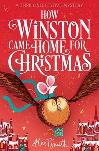 Cover image for How Winston Came Home for Christmas