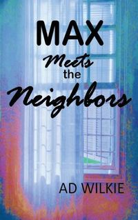 Cover image for Max Meets the Neighbors