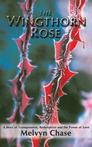 Cover image for The Wingthorn Rose