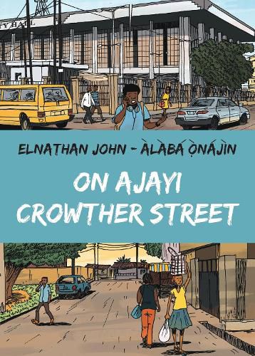 Cover image for On Ajayi Crowther Street