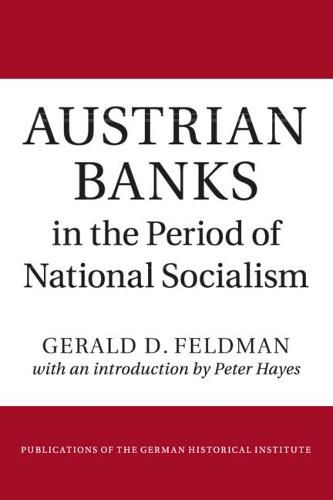 Cover image for Austrian Banks in the Period of National Socialism