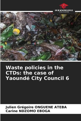 Cover image for Waste policies in the CTDs