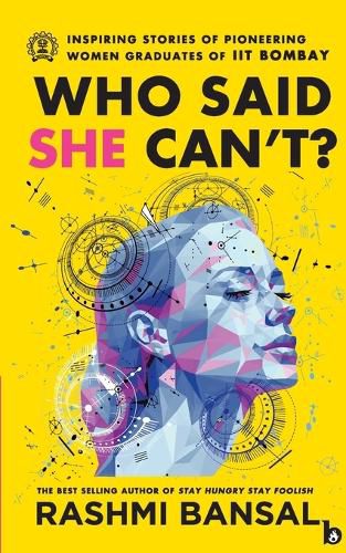 Cover image for Who Said She Can't ?