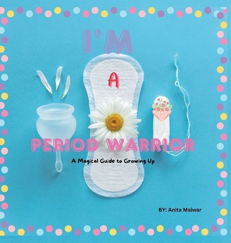 Cover image for I'm Period Warrior