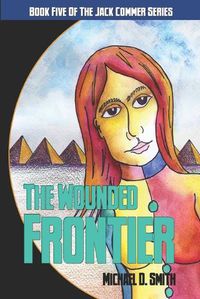 Cover image for The Wounded Frontier