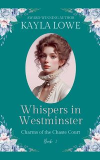 Cover image for Whispers in Westminster