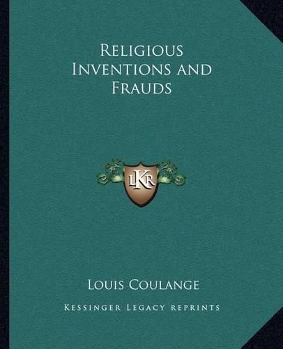 Religious Inventions and Frauds