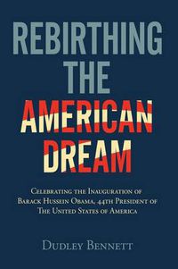 Cover image for Rebirthing the American Dream