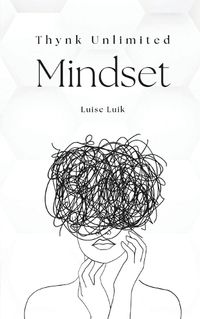 Cover image for Thynk Unlimited Mindset