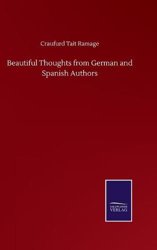 Cover image for Beautiful Thoughts from German and Spanish Authors