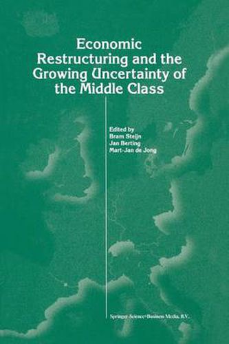 Cover image for Economic Restructuring and the Growing Uncertainty of the Middle Class