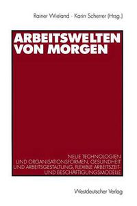 Cover image for Arbeitswelten von Morgen