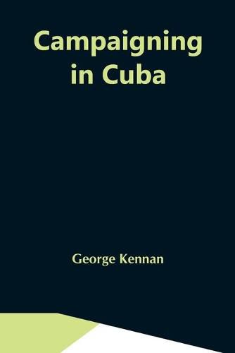 Cover image for Campaigning In Cuba