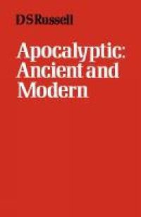 Cover image for Apocalyptic Ancient and Modern