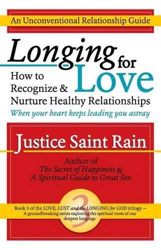 Cover image for Longing for Love: How to Recognize and Nurture Healthy Relationships