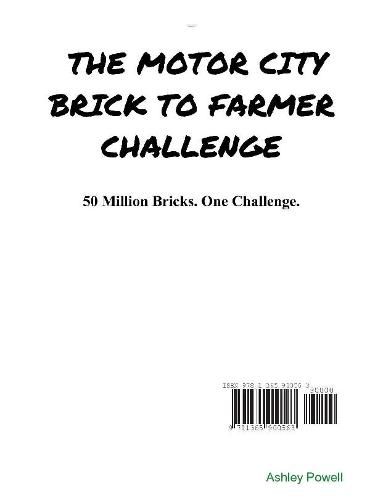 Cover image for The Motor City Brick to Farmer Challenge