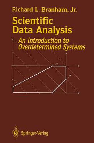 Cover image for Scientific Data Analysis: An Introduction to Overdetermined Systems