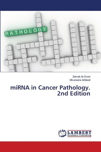Cover image for miRNA in Cancer Pathology. 2nd Edition