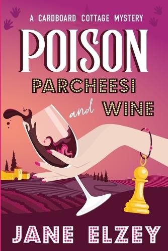 Cover image for Poison Parcheesi and Wine