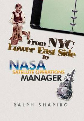 Cover image for From NYC Lower East Side to NASA Satellite Operations Manager