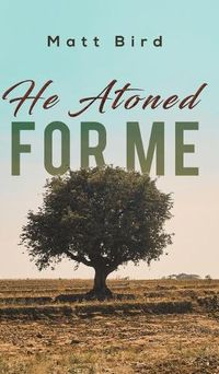 Cover image for He Atoned for Me