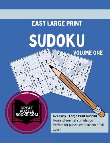 Easy Large Print Sudoku Volume One