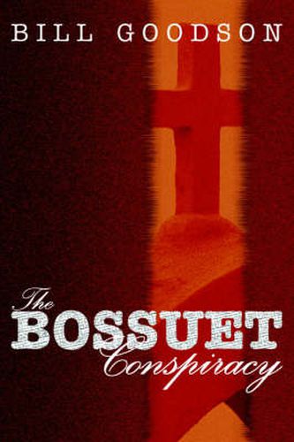 Cover image for The Bossuet Conspiracy