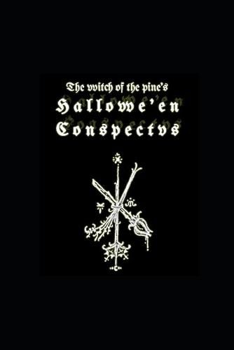 Cover image for The Witch of the Pine's Hallowe'en Conspectus