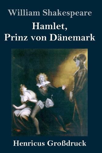 Cover image for Hamlet, Prinz von Danemark (Grossdruck)