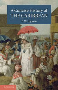 Cover image for A Concise History of the Caribbean