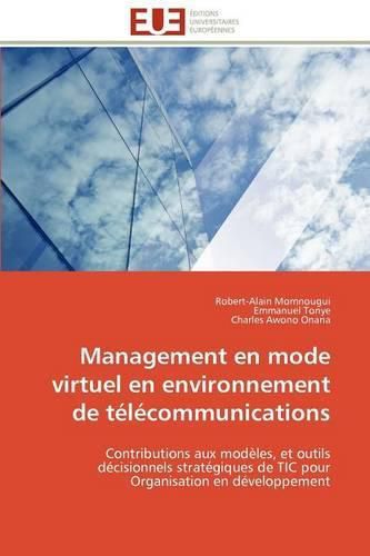 Cover image for Management En Mode Virtuel En Environnement de T L Communications