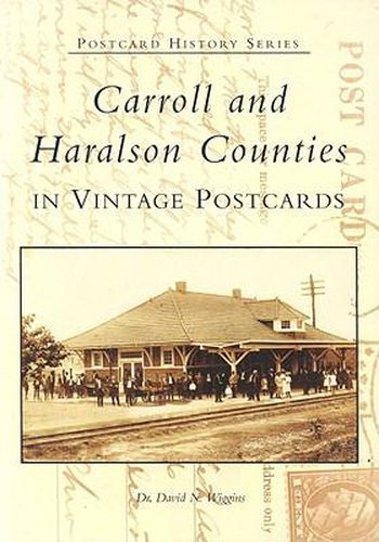 Cover image for Carroll and Haralson Counties in Vintage Postcards