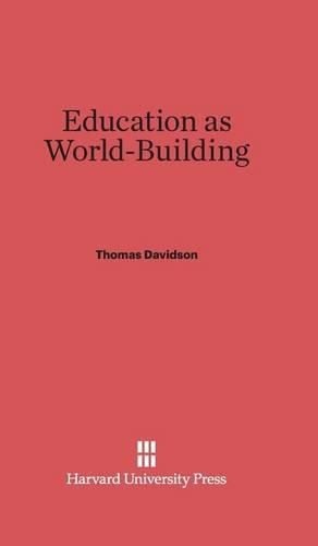 Education as World-Building