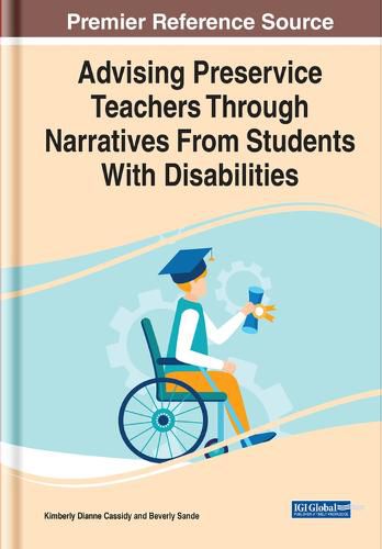 Cover image for Advising Preservice Teachers Through Narratives From Students With Disabilities